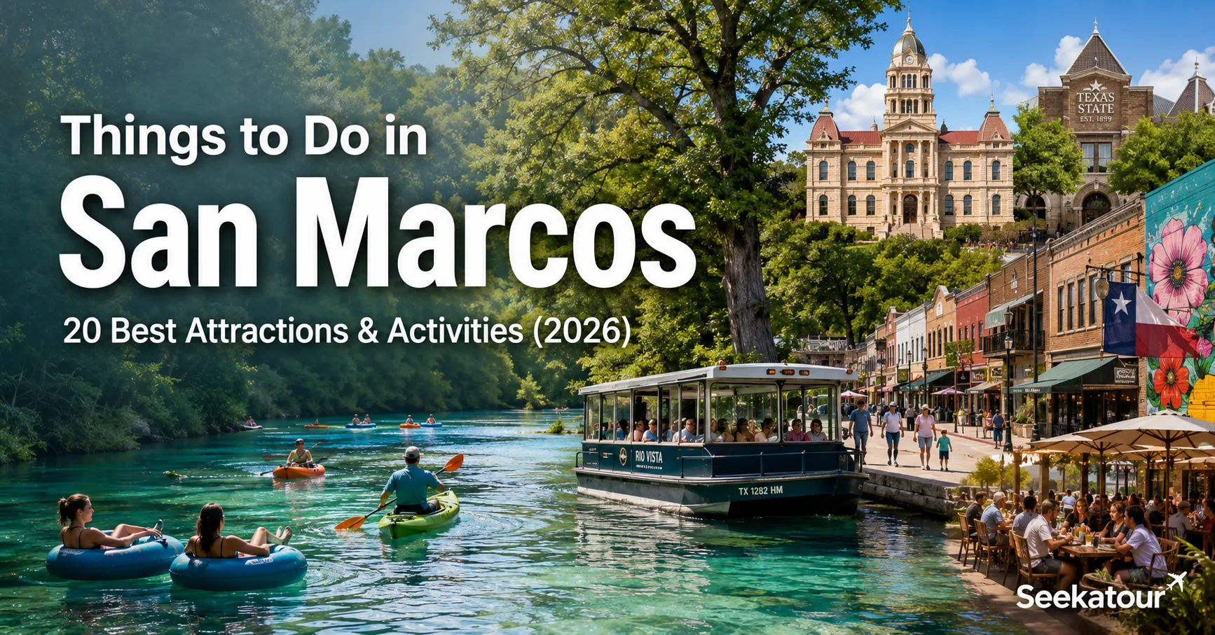Things to Do in San Marcos with scenic river views, parks, downtown attractions, and outdoor adventures in Texas.