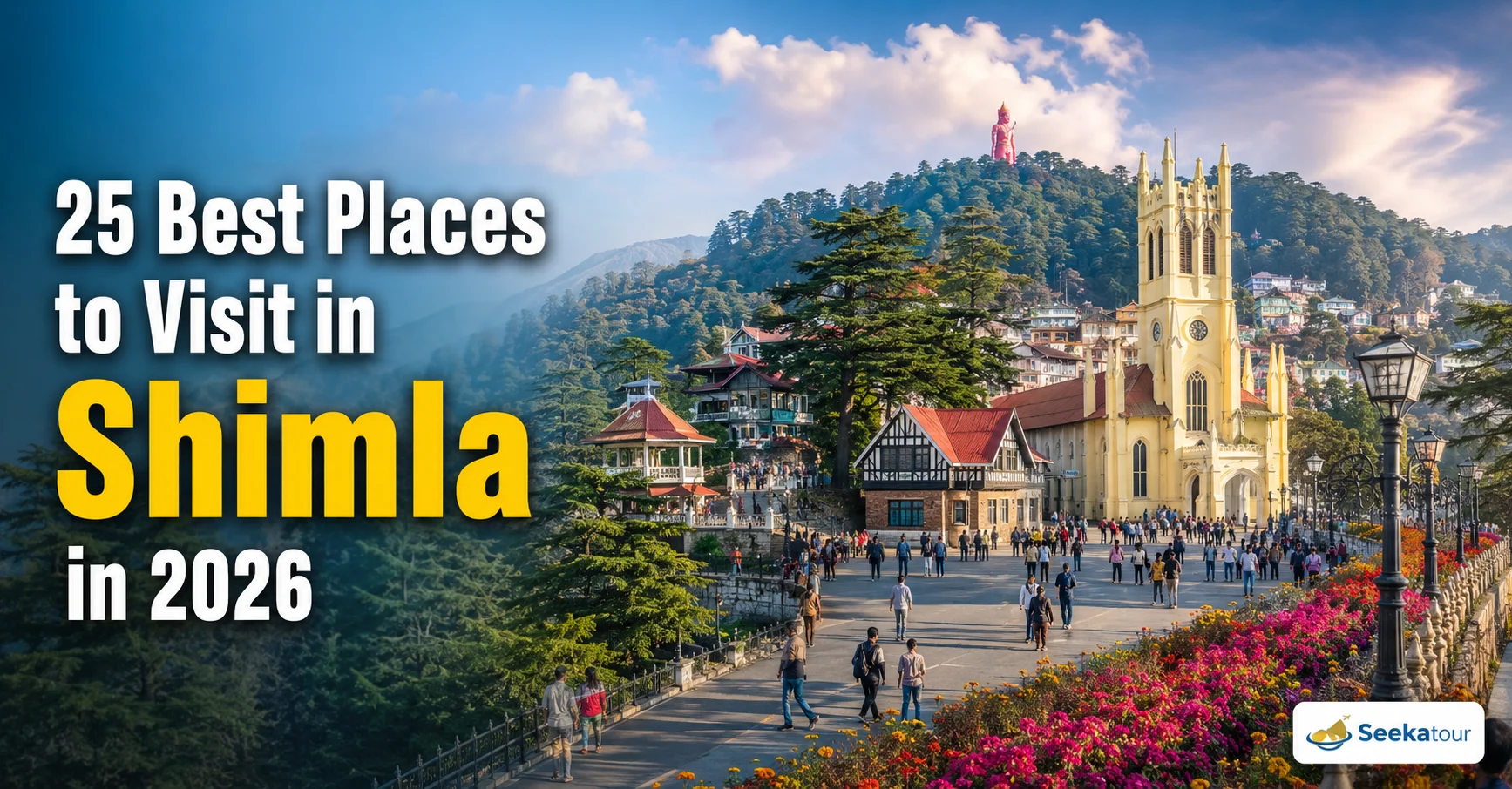 25 Best Places to Visit in Shimla featuring The Ridge, Mall Road, Jakhoo Temple, and scenic Himalayan mountain views.
