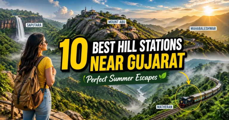 Best Hill Stations Near Gujarat