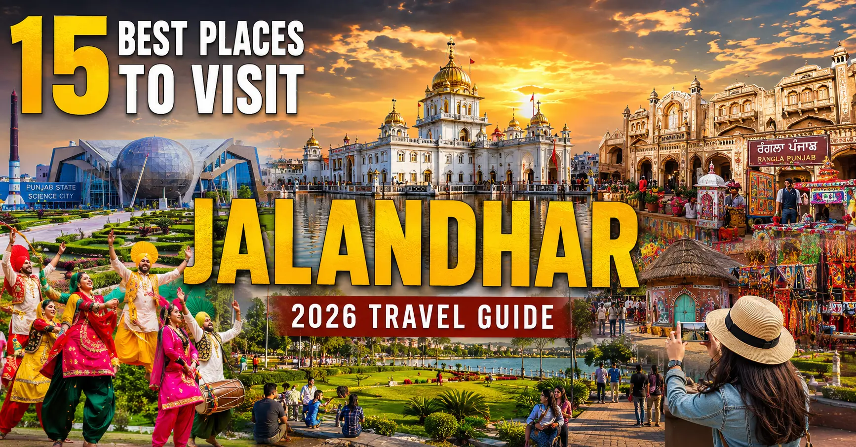 15 best places to visit in Jalandhar in 2026 featuring Devi Talab Mandir, Science City and Punjabi culture.