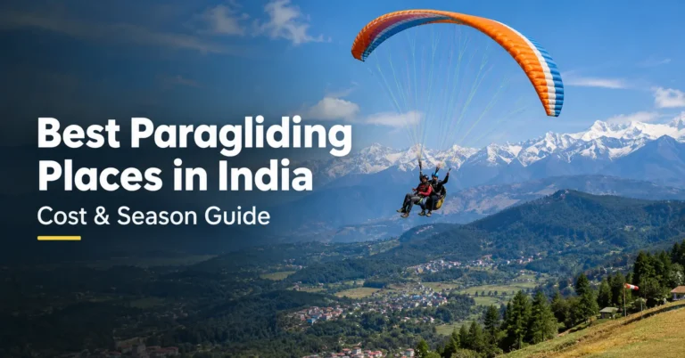 Best paragliding places in India with cost and season guide for adventure travelers