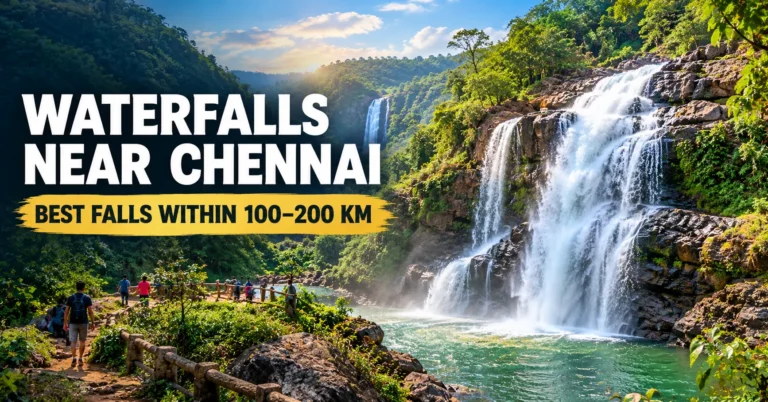 Waterfalls Near Chennai: Best Falls Within 100 to 200 km